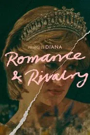 Princess Diana: Romance and Rivalry movie poster