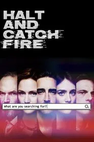Poster da série Halt and Catch Fire
