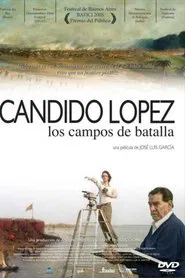 Cándido López: Los campos de batalla movie poster