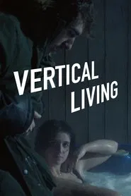 Vertical Living movie poster