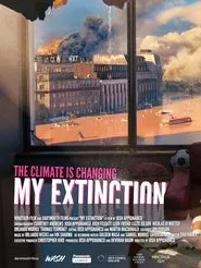 My Extinction movie poster