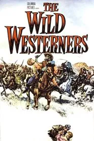 The Wild Westerners movie poster