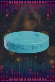 Universal Groove movie poster