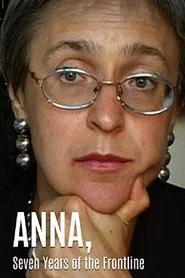 Anna. Seven Years On The Frontline movie poster