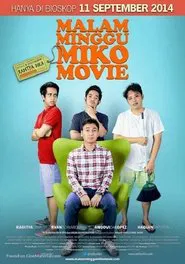 Malam Minggu Miko Movie movie poster