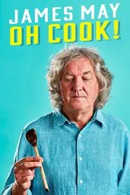 James May: Oh Cook! tv show poster