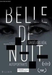 Belle de nuit: Grisélidis Real, Self Portraits movie poster