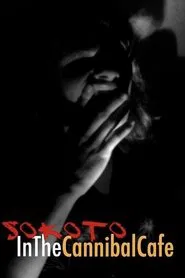 Sokoto in the CannibalCafe movie poster