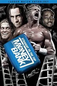 WWE: Straight to the Top - Money in the Bank Anthology movie poster