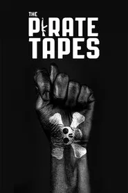 The Pirate Tapes movie poster