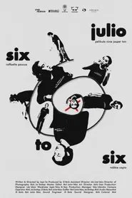 Julio Six to Six movie poster