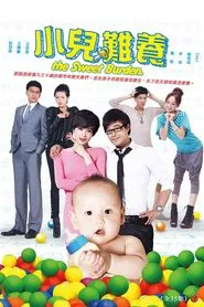 The Sweet Burden tv show poster