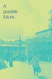 A Possible Future... movie poster