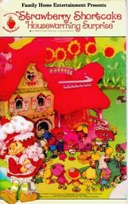 Strawberry Shortcake: Housewarming Surprise movie poster