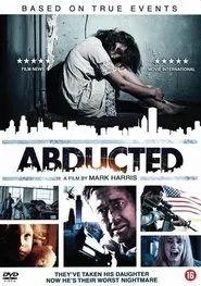 Abducted movie poster