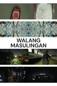Walang Masulingan movie poster