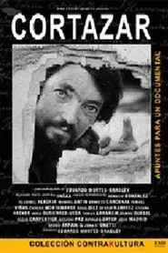Cortázar: apuntes para un documental movie poster