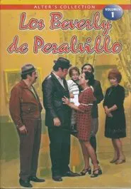 Los Beverly de Peralvillo tv show poster