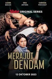 Merajut Dendam tv show poster
