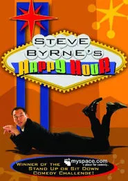 Steve Byrne: Happy Hour movie poster