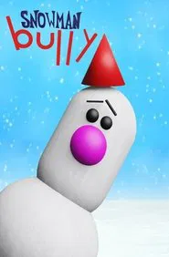 Snowman Bully movie poster