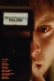 Poster do filme Reciprocity Failure