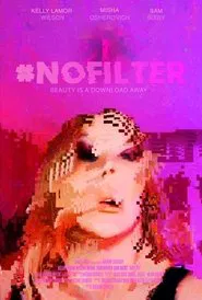 Poster do filme #nofilter