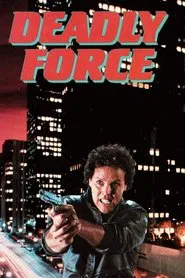 Deadly Force movie poster