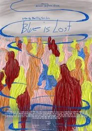 Blue is Lost movie poster