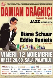 Damian Draghici: Live at Sălii Palatului, Jazz in the city movie poster