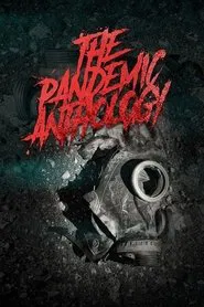 The Pandemic Anthology movie poster