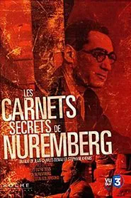 Les Carnets secrets de Nuremberg movie poster