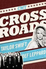 CMT Crossroads: Taylor Swift & Def Leppard movie poster