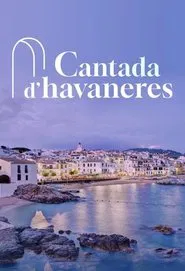 Cantada d'havaneres tv show poster