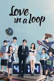 Love in a Loop tv show poster