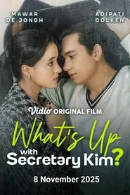 What's Up with Secretary Kim? movie poster