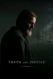 Truth and Justice movie poster