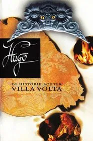 Hugo: De historie achter Villa Volta movie poster