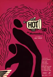 Hot Club de Montevideo movie poster