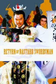 Return of Bastard Swordsman movie poster
