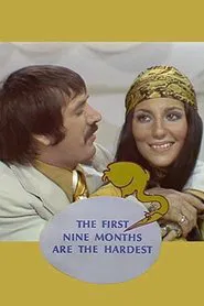 Poster do filme The First Nine Months Are the Hardest
