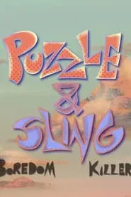 Puzzle & Sling: Boredom Killers movie poster