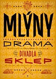 Mlýny movie poster