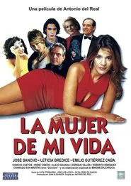 La mujer de mi vida movie poster