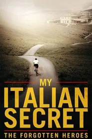 My Italian Secret: The Forgotten Heroes movie poster