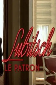 Lubitsch, le patron movie poster