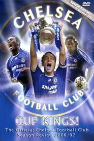 Chelsea FC - Season Review 2006/07 movie poster