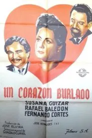 Poster do filme Un corazón burlado
