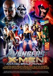 Avengers vs X-Men XXX: An Axel Braun Parody movie poster