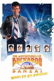 The Adventures of Buckaroo Banzai Across the 8th Dimension movie poster